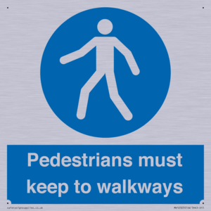  Pedestrians must keep to walkways